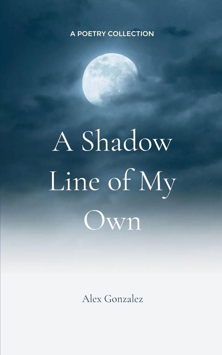 Vorderes Coverbild A Shadow Line of My Own