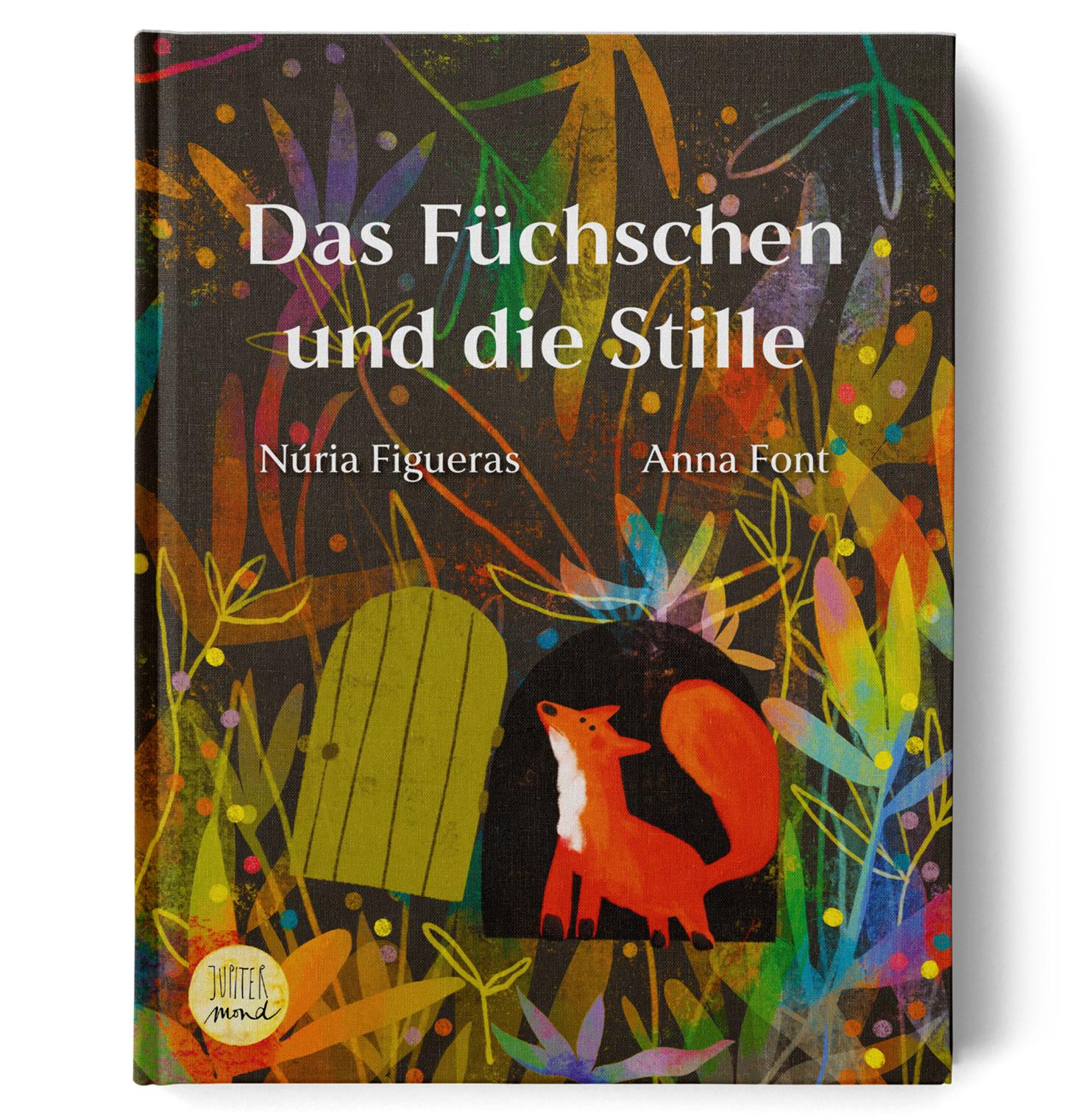 Vorderes Coverbild Das Füchschen und die Stille