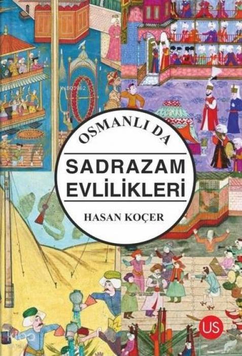 Vorderes Coverbild Osmanlida Sadrazam Evlilikleri