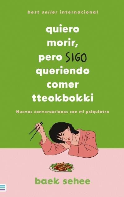 Vorderes Coverbild Quiero Morir, Pero Sigo Queriendo Comer Tteokbokki