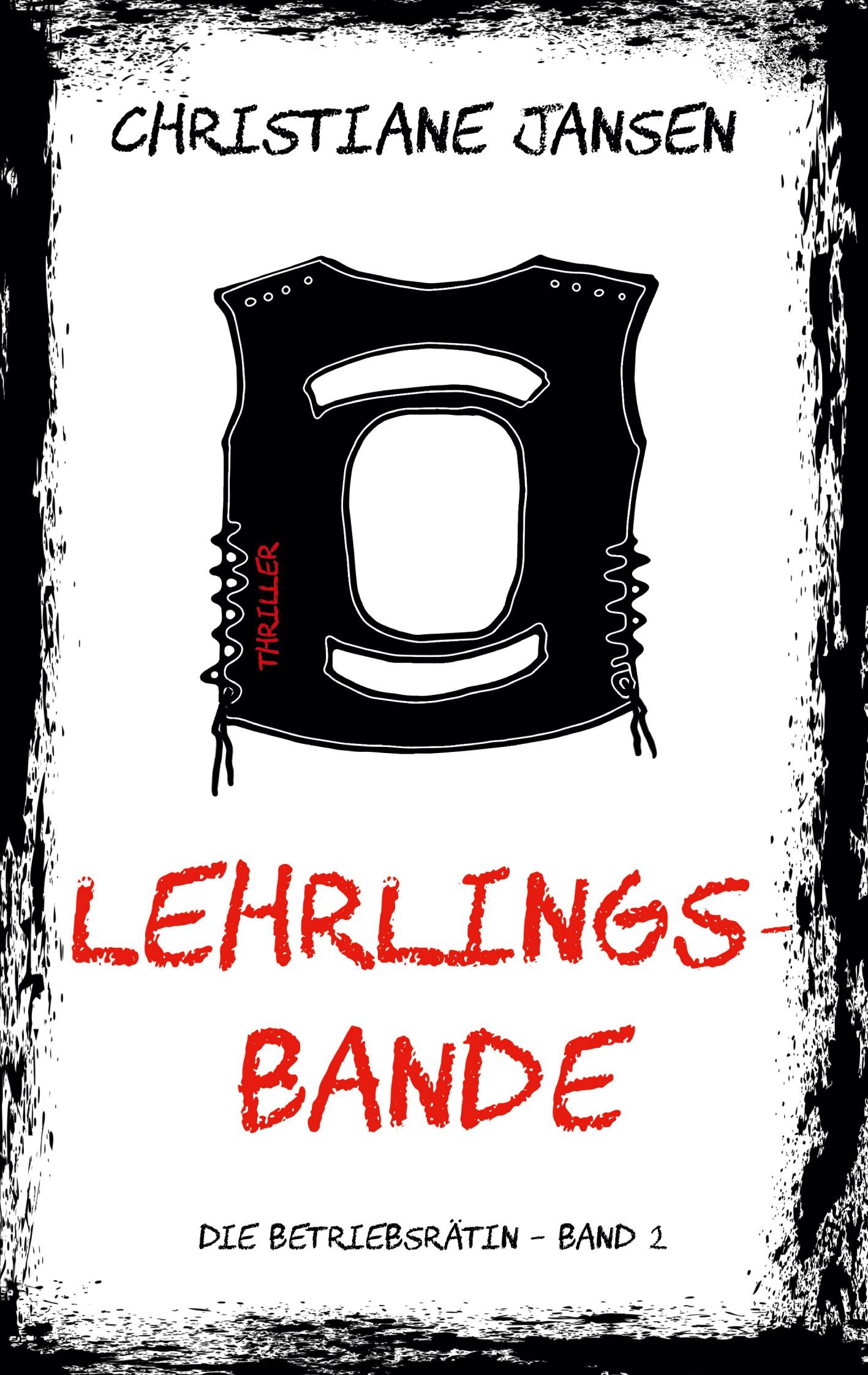 Vorderes Coverbild Lehrlingsbande