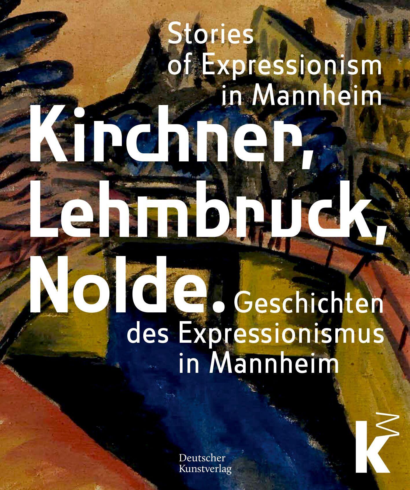 Vorderes Coverbild Kirchner, Lehmbruck, Nolde