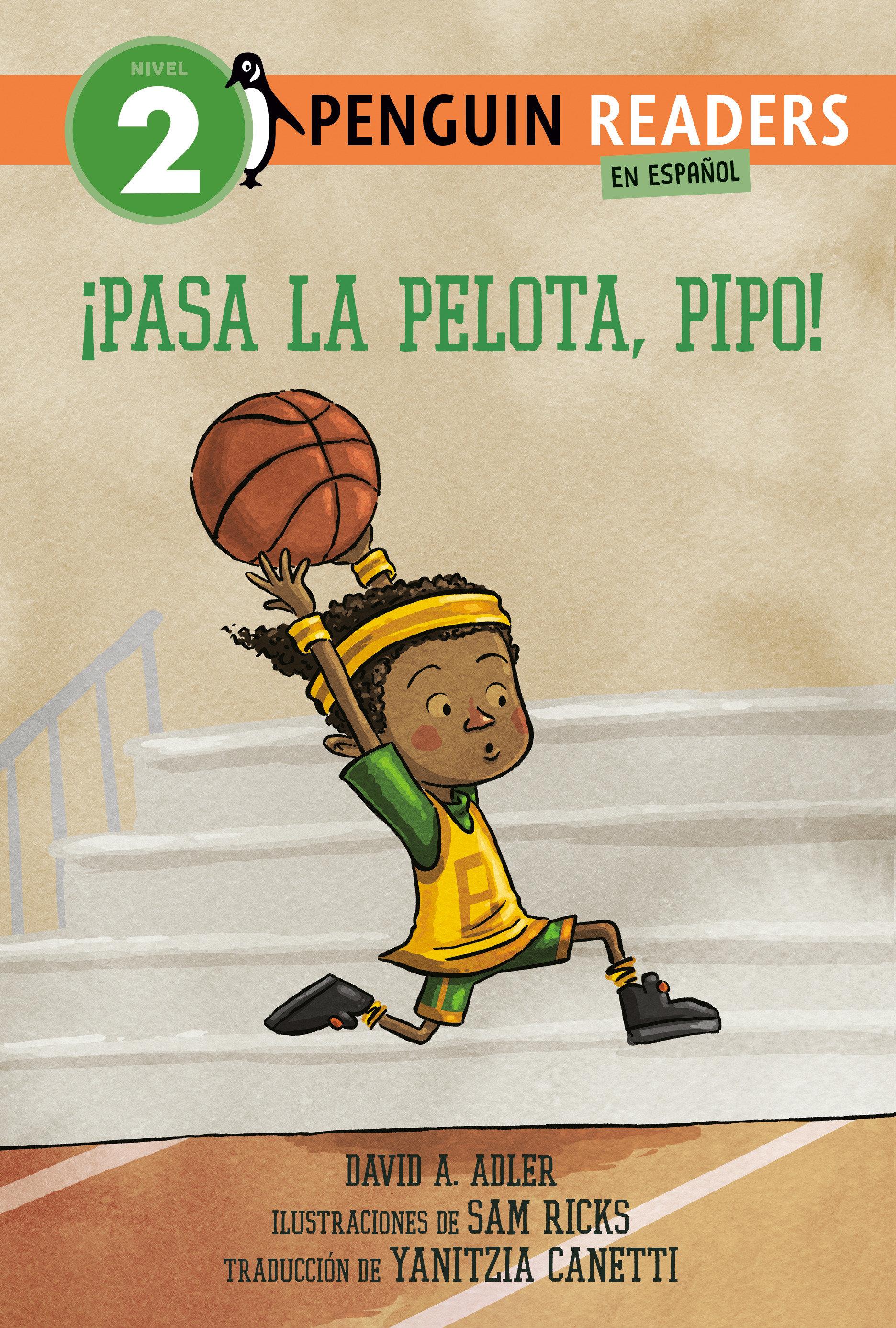 Vorderes Coverbild ¡Pasa La Pelota, Pipo! (Pass the Ball, Mo! Spanish Edition)