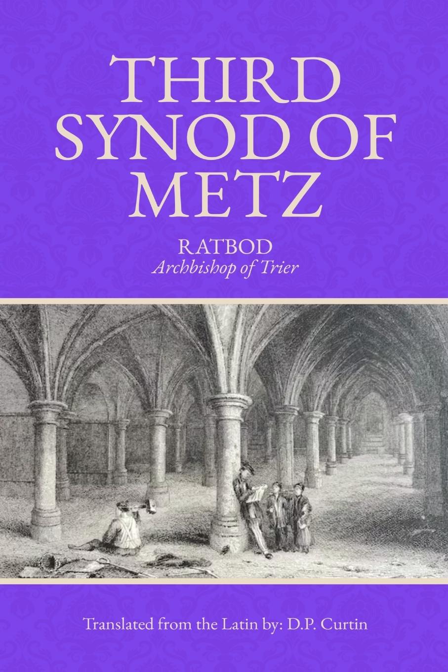 Vorderes Coverbild Third Synod of Metz