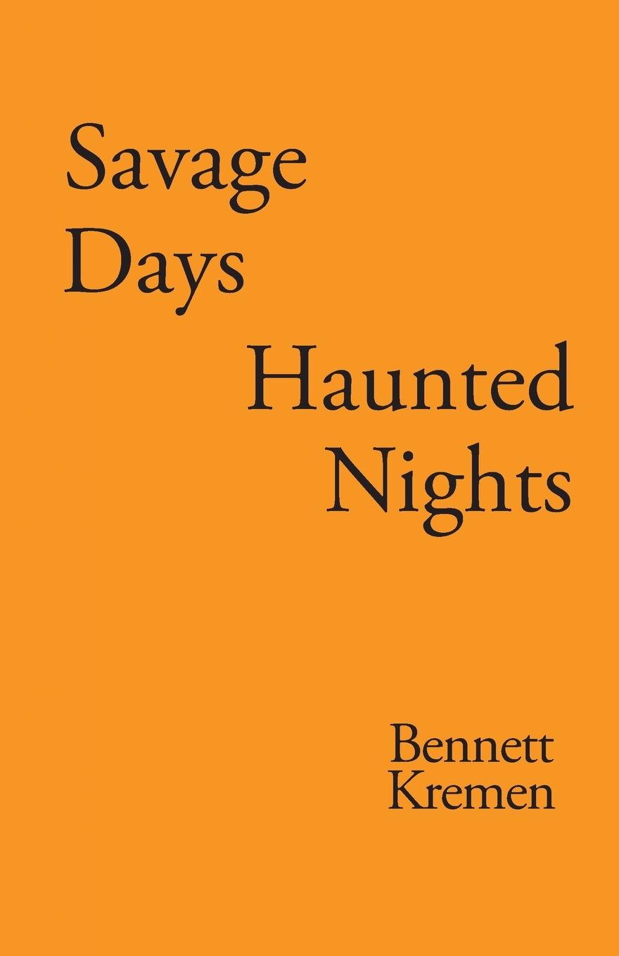Vorderes Coverbild SAVAGE DAYS HAUNTED NIGHTS