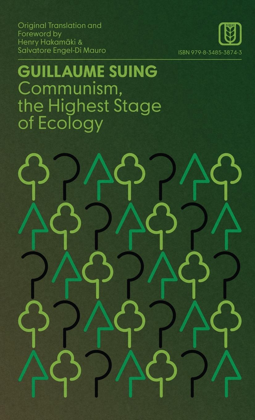 Vorderes Coverbild Communism, the Highest Stage of Ecology