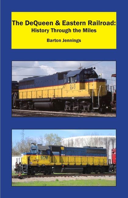 Vorderes Coverbild The DeQueen & Eastern Railroad
