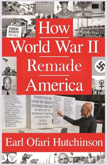 Vorderes Coverbild How World War II Remade America