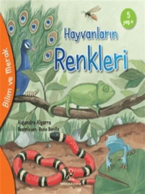 Vorderes Coverbild Bilim ve Merak - Hayvanlarin Renkleri