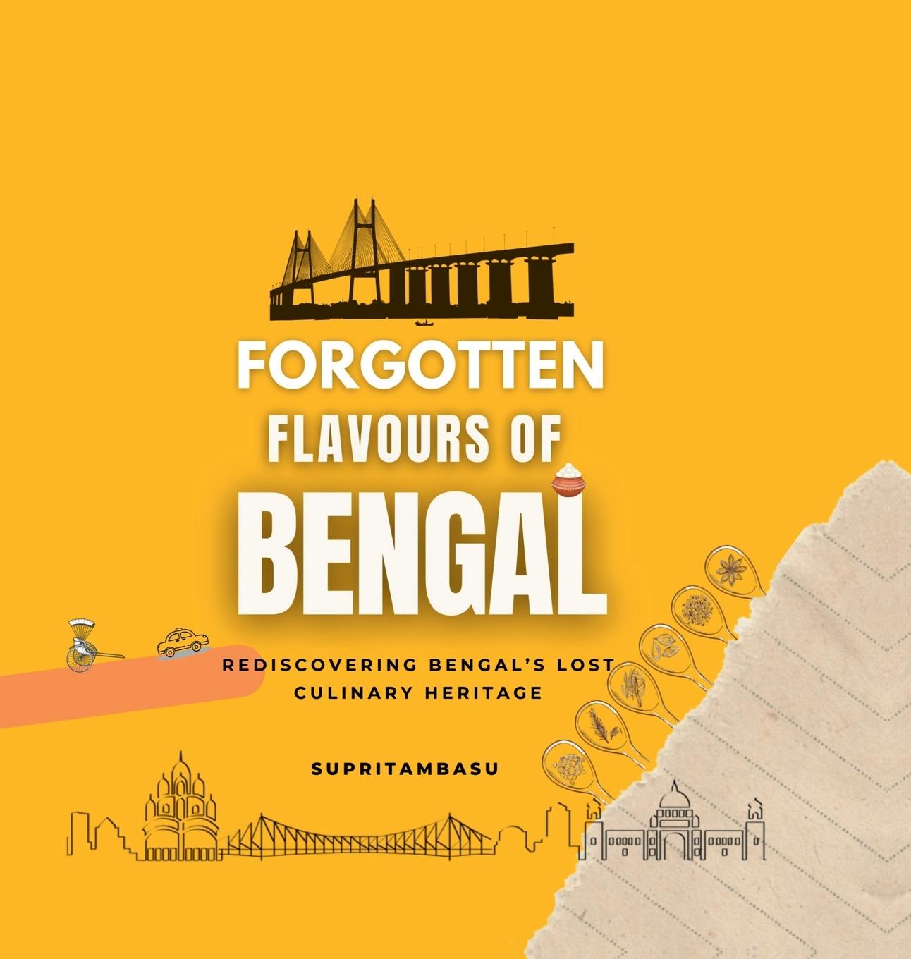 Vorderes Coverbild Forgotten Flavours of Bengal