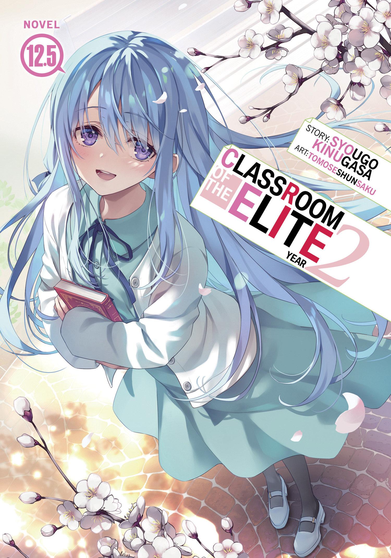 Vorderes Coverbild Classroom of the Elite: Year 2 (Light Novel) Vol. 12.5
