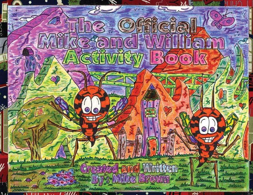 Vorderes Coverbild The Official Mike and William Activity Book