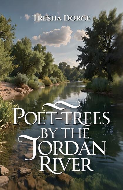 Vorderes Coverbild Poet-Trees By The Jordan River