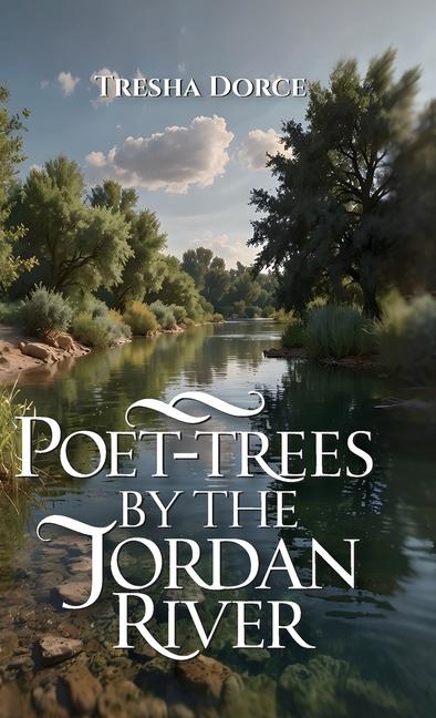 Vorderes Coverbild Poet-Trees By The Jordan River