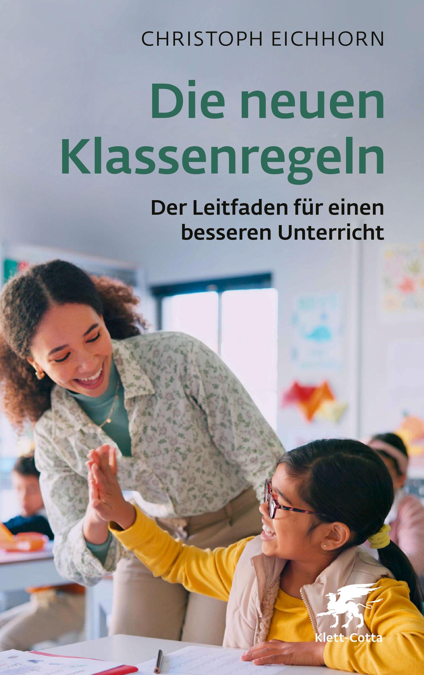 Vorderes Coverbild Die neuen Klassenregeln