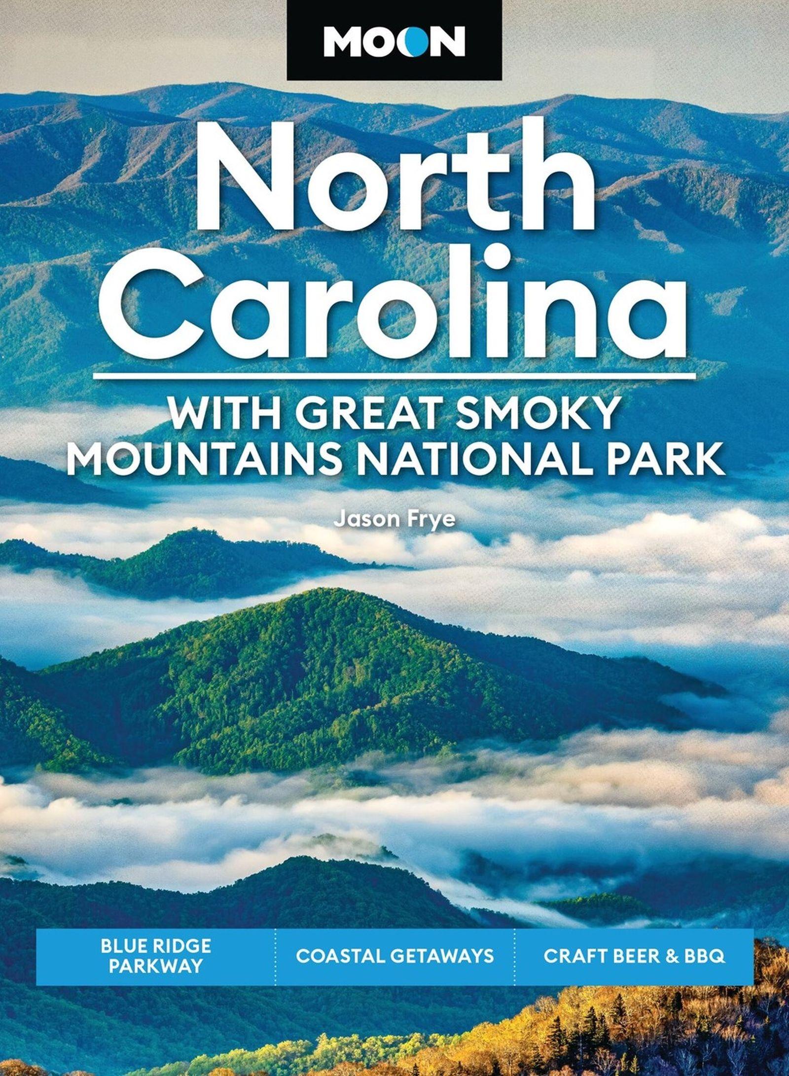 Vorderes Coverbild Moon North Carolina: With Great Smoky Mountains National Park