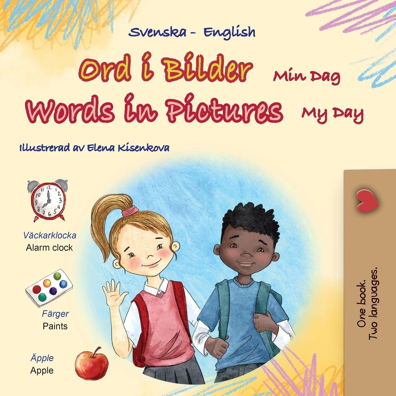 Vorderes Coverbild Words in Pictures - My Day (Swedish English Bilingual Children's Book)