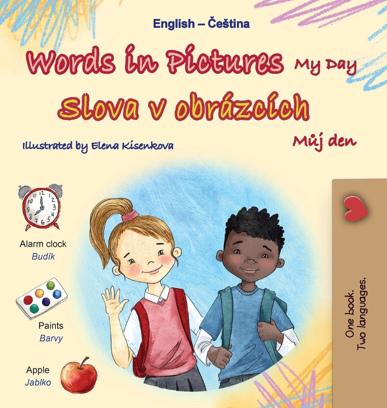 Vorderes Coverbild Words in Pictures - My Day (English Czech Bilingual Children's Book)