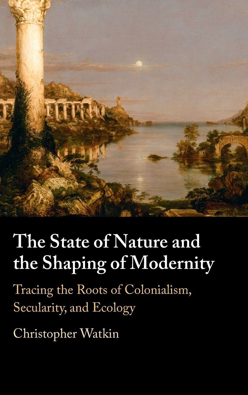 Vorderes Coverbild The State of Nature and the Shaping of Modernity