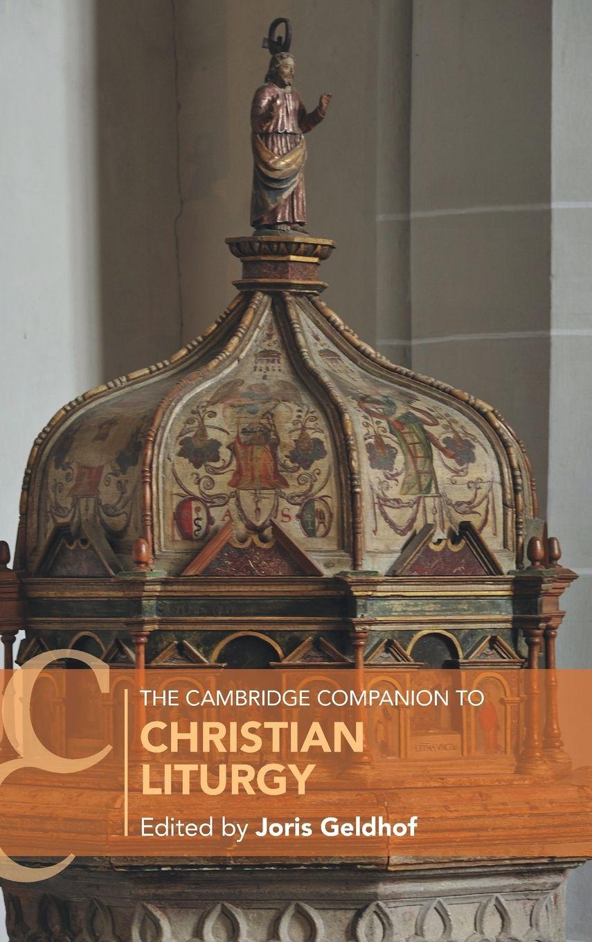 Vorderes Coverbild The Cambridge Companion to Christian Liturgy