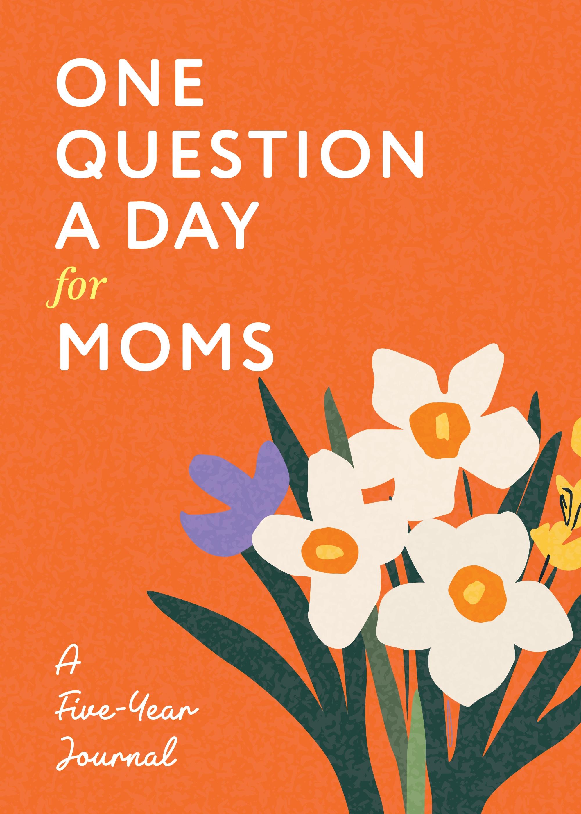 Vorderes Coverbild One Question a Day for Moms (Modern)