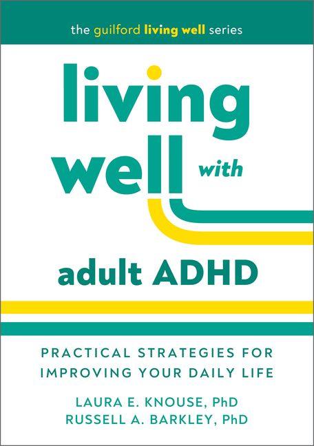 Vorderes Coverbild Living Well with Adult ADHD