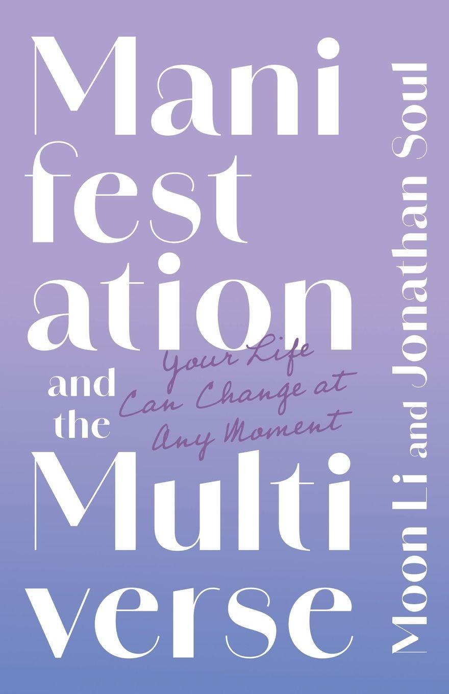 Vorderes Coverbild Manifestation and the Multiverse