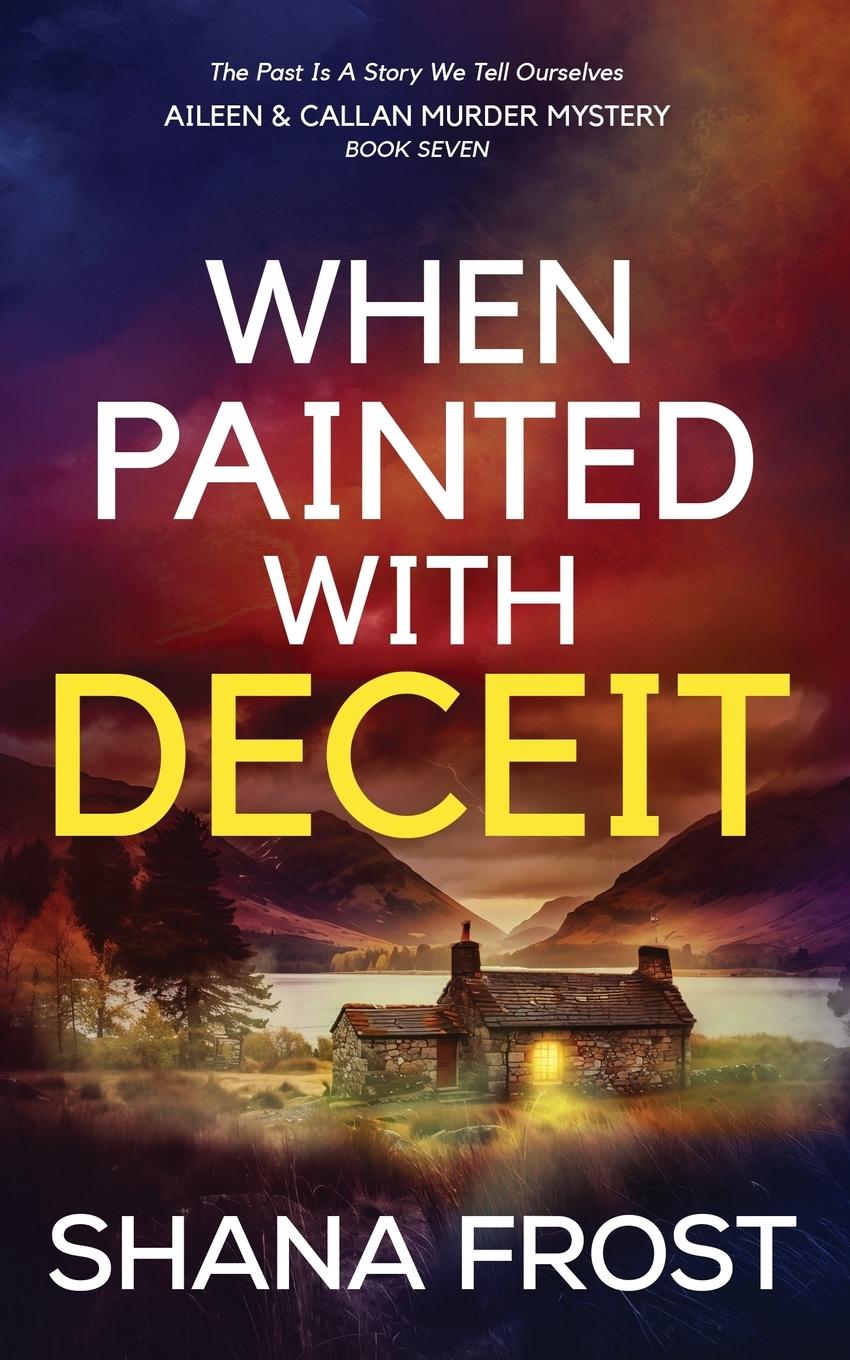 Vorderes Coverbild When Painted With Deceit