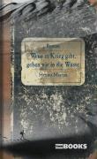 Vorderes Coverbild Wenn es Krieg gibt, gehen wir in die Wüste