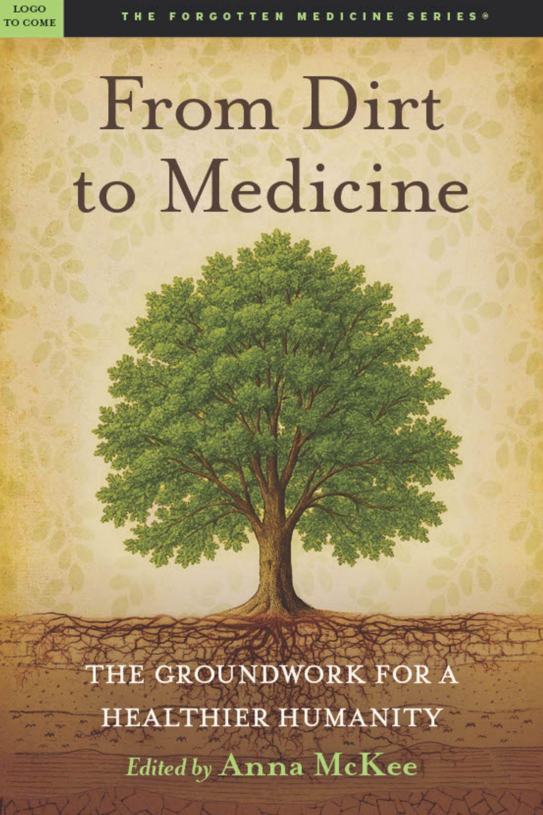Vorderes Coverbild From Dirt to Medicine