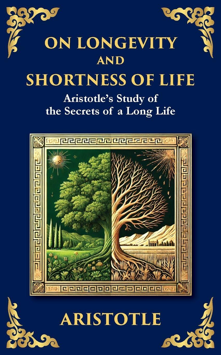 Vorderes Coverbild On Longevity and Shortness of Life