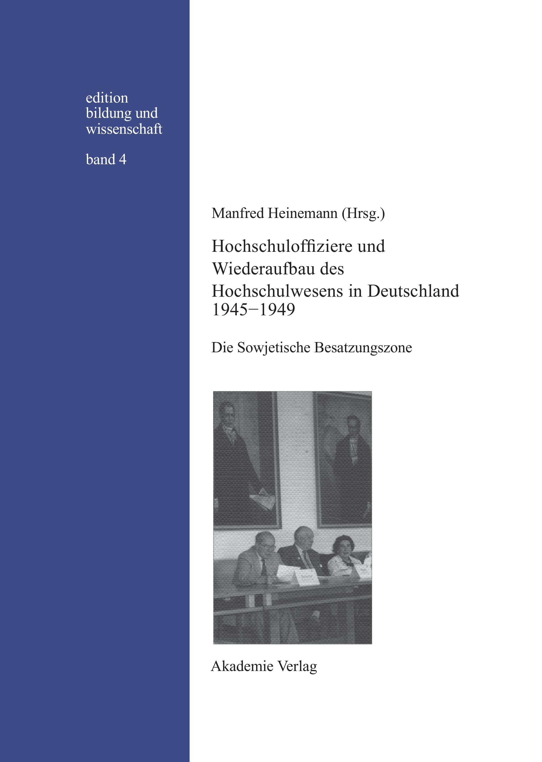 Vorderes Coverbild Hochschuloffiziere und Wiederaufbau des Hochschulwesen in Deutschland 1945-1949