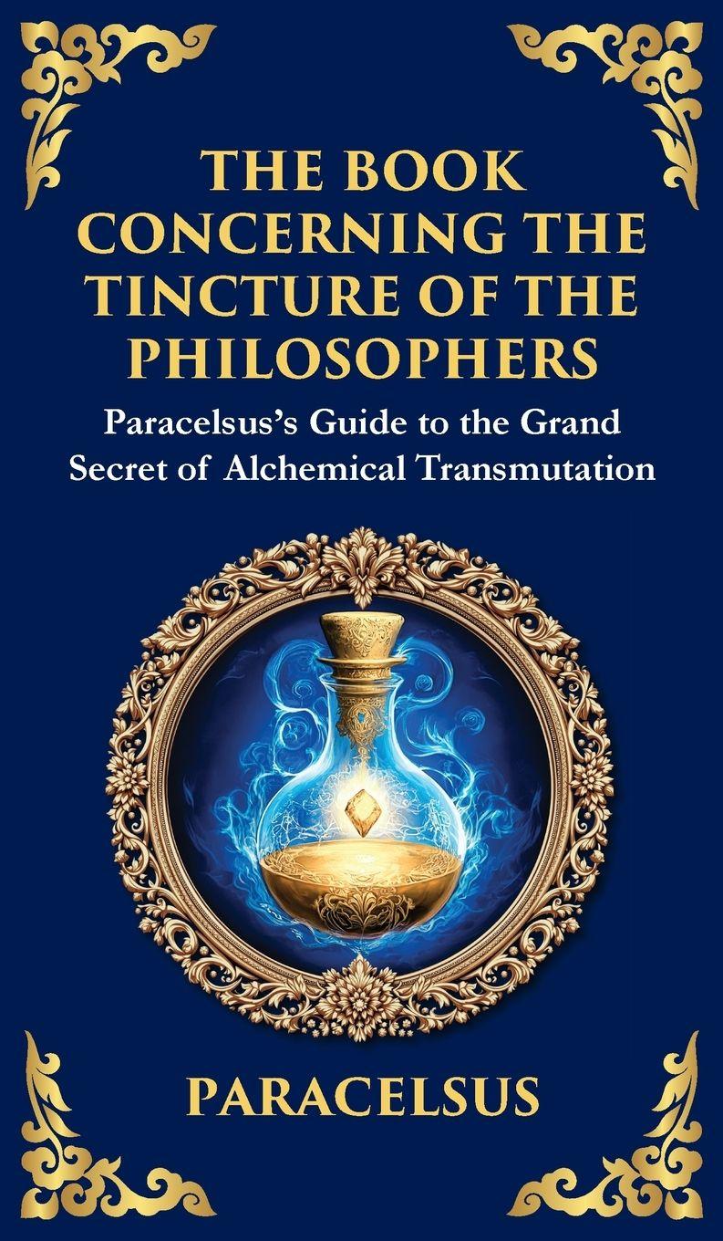 Vorderes Coverbild The Book Concerning the Tincture of the Philosophers