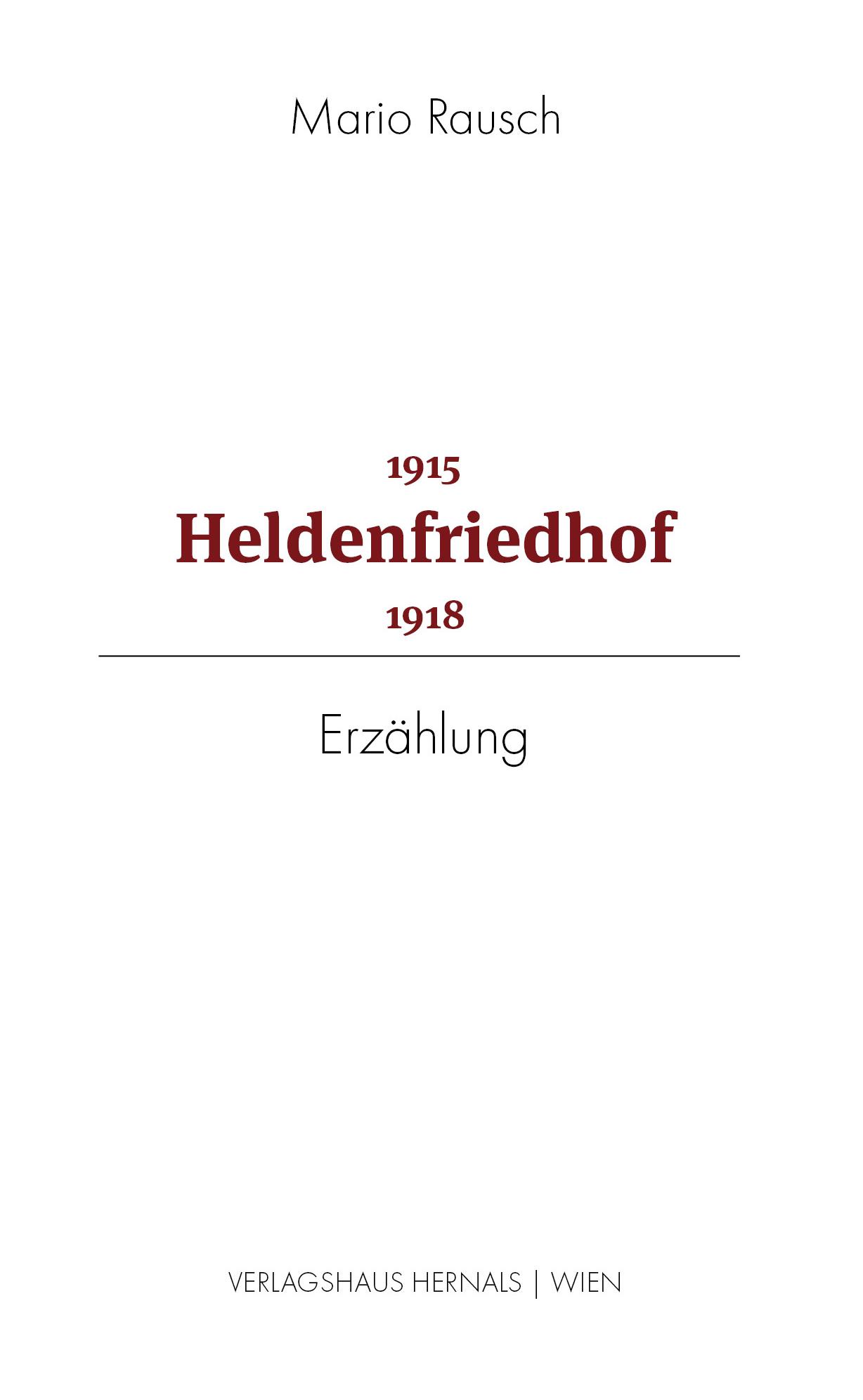 Vorderes Coverbild Heldenfriedhof 1915 - 1918