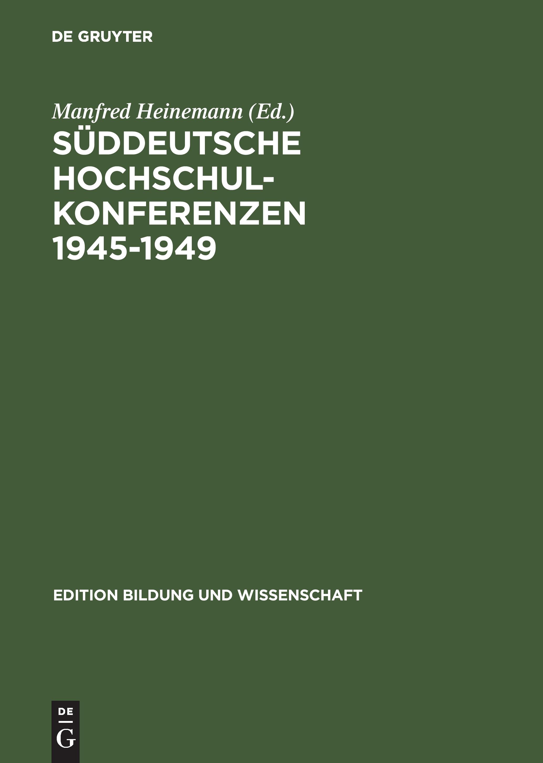 Vorderes Coverbild Süddeutsche Hochschulkonferenzen 1945-1949