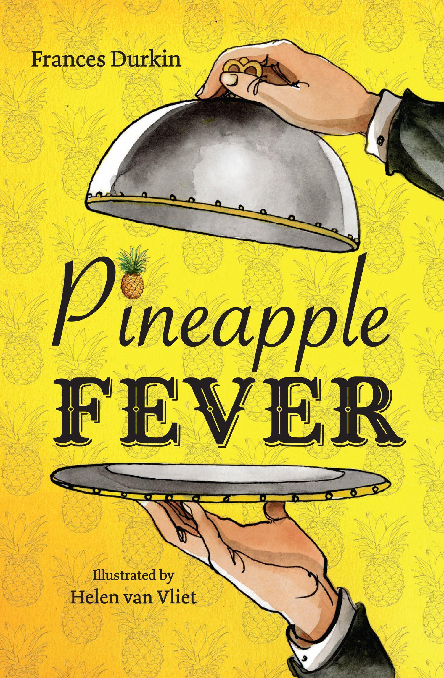 Vorderes Coverbild Pineapple Fever