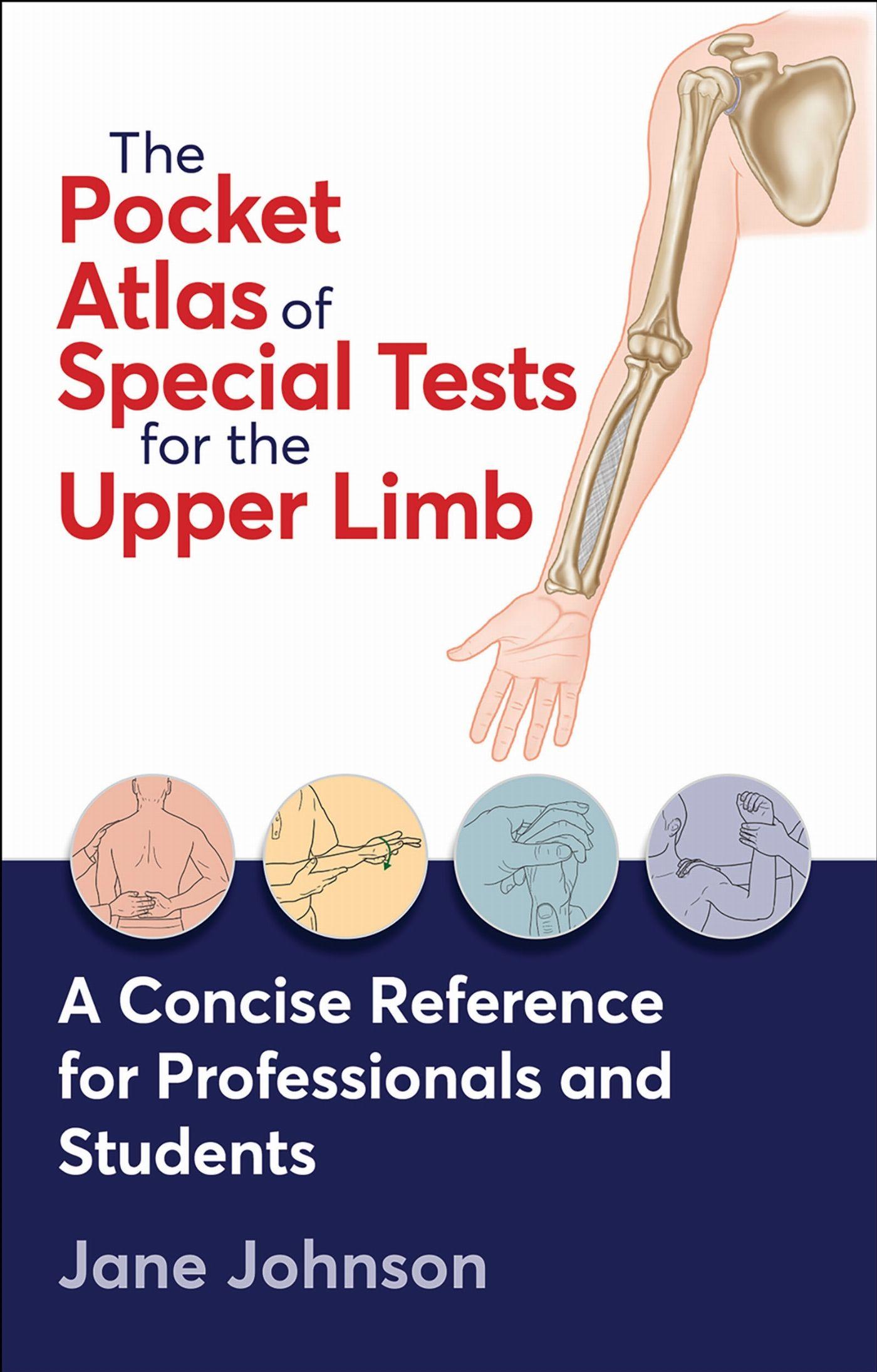 Vorderes Coverbild The Pocket Atlas of Special Tests for the Upper Limb