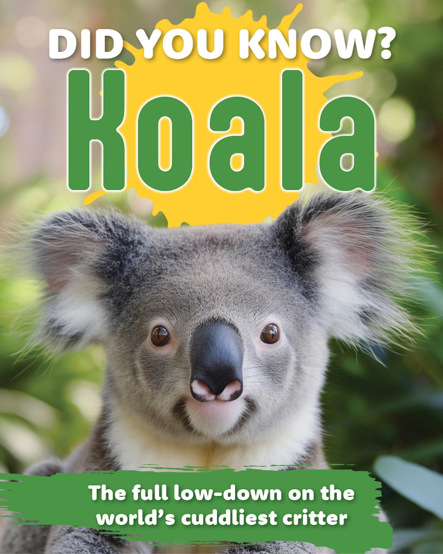 Vorderes Coverbild Did You Know? Koala