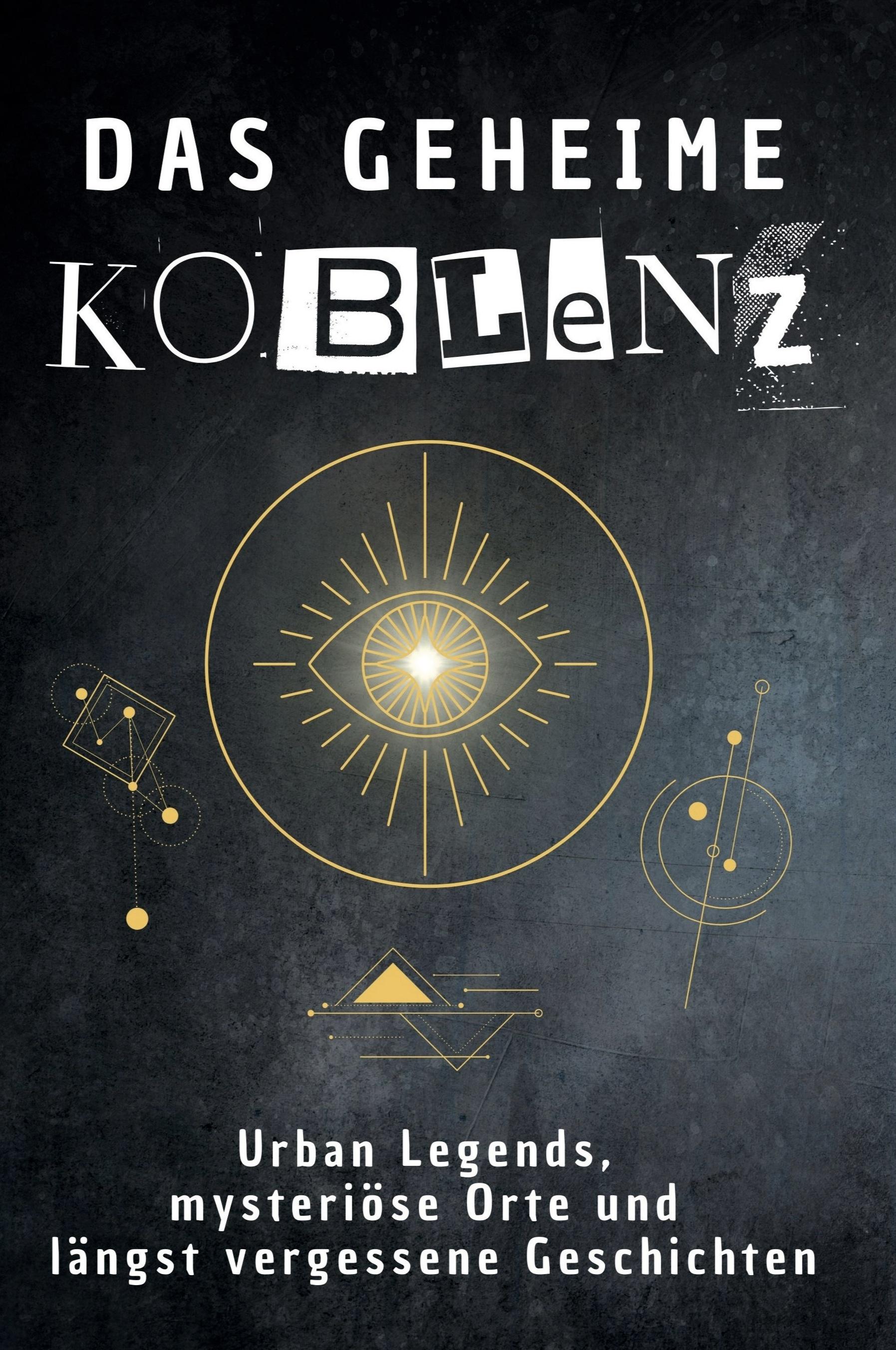 Vorderes Coverbild Das geheime Koblenz