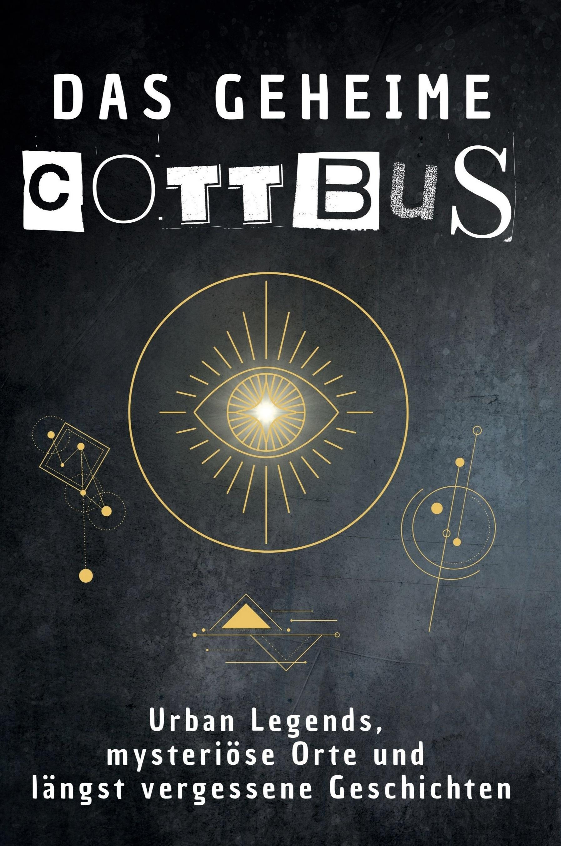 Vorderes Coverbild Das geheime Cottbus