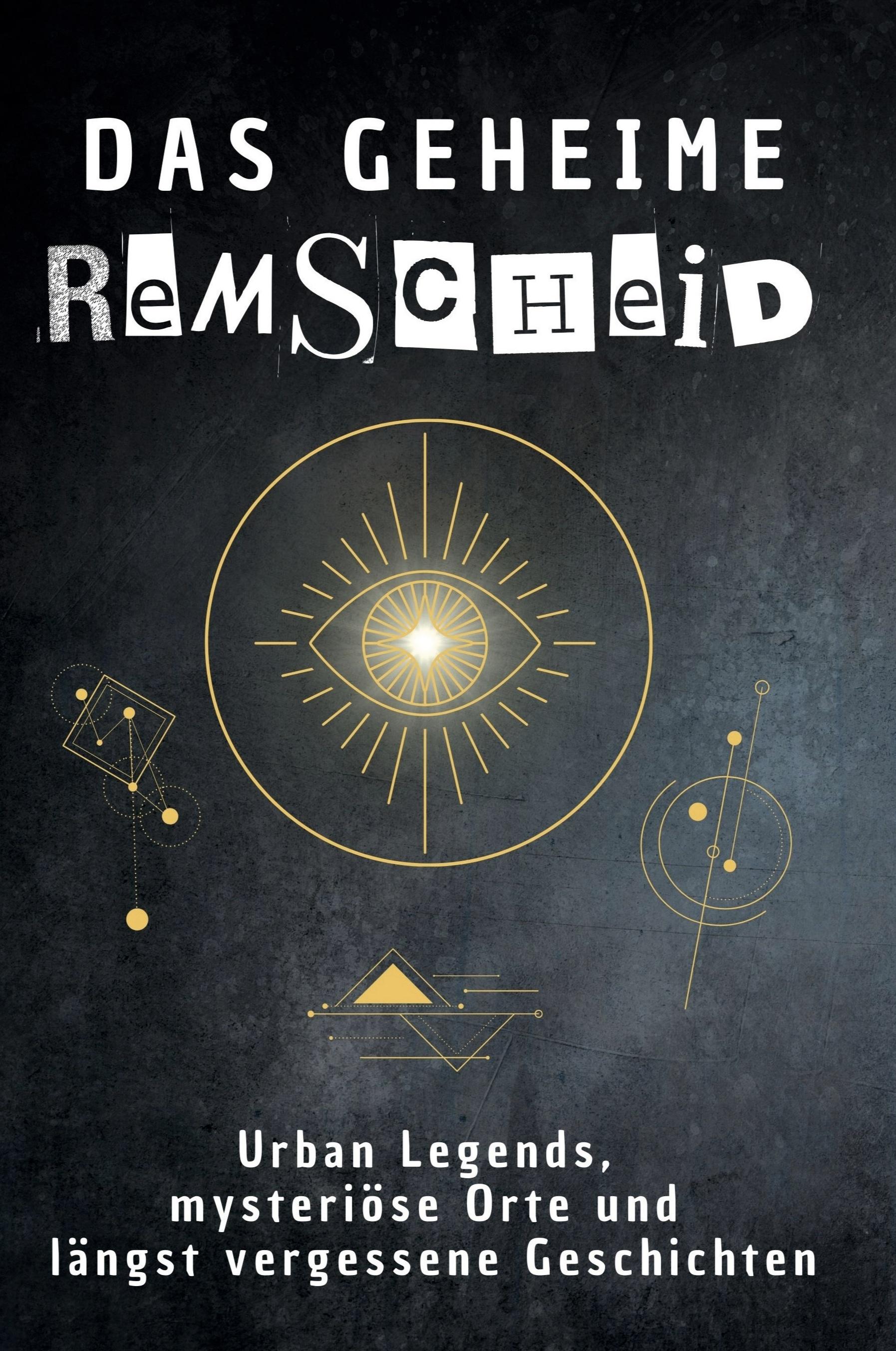 Vorderes Coverbild Das geheime Remscheid