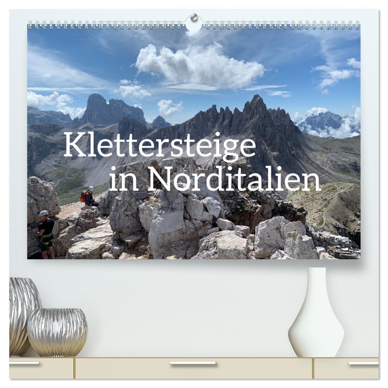 Vorderes Coverbild Klettersteige in Norditalien (hochwertiger Premium Wandkalender 2026 DIN A2 quer), Kunstdruck in Hochglanz