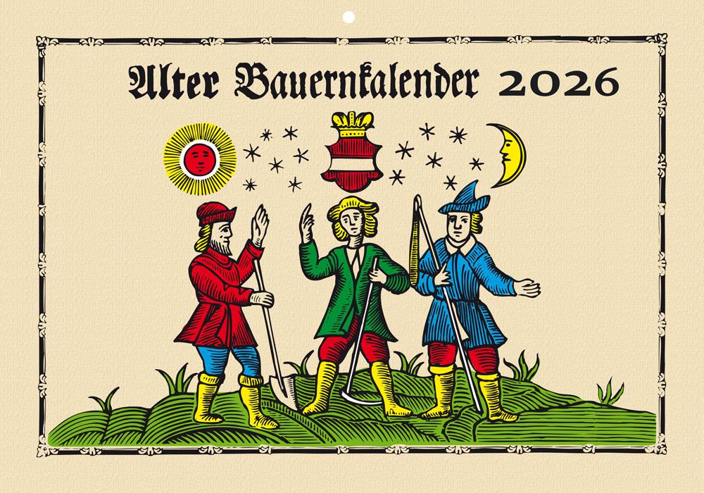 Vorderes Coverbild Alter Bauernkalender 2026. Der große Wandkalender