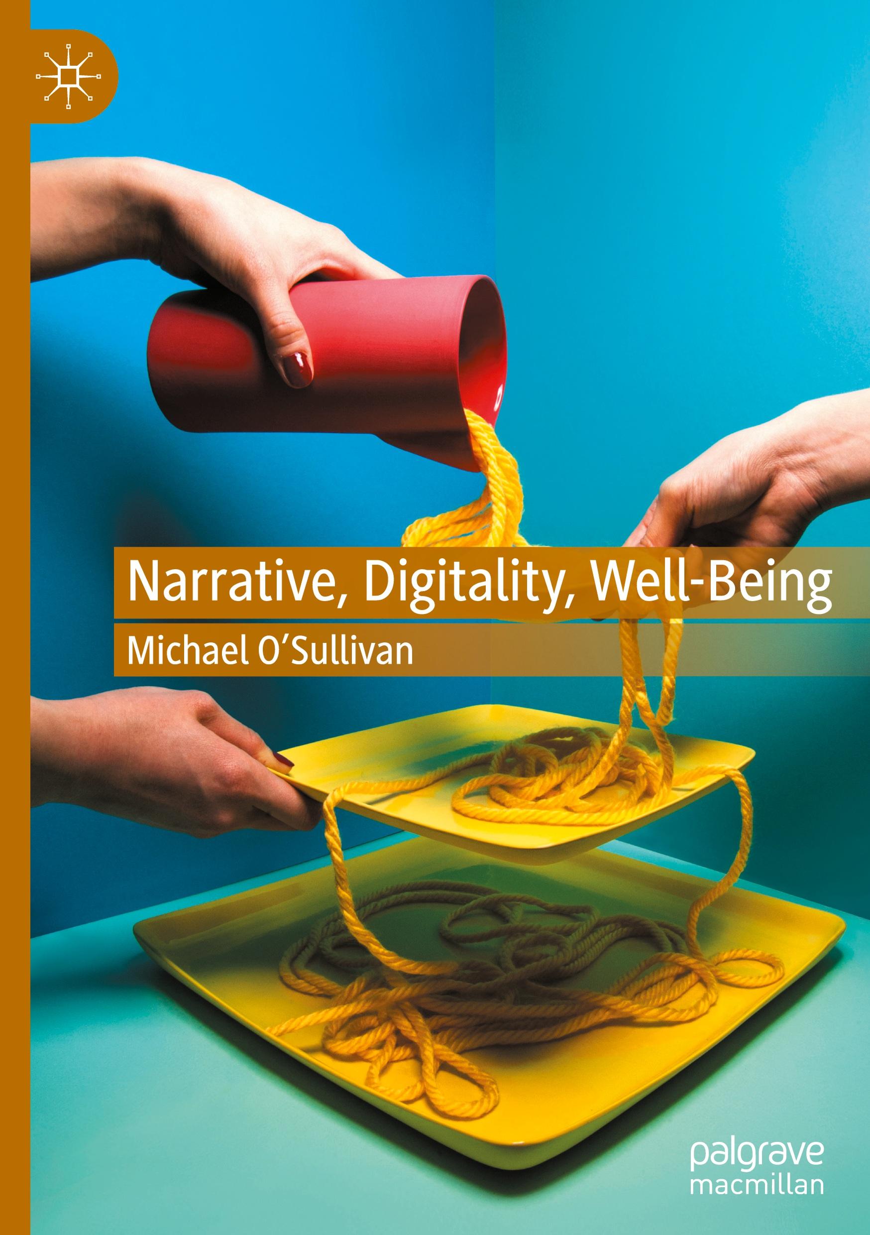 Vorderes Coverbild Narrative, Digitality, Well-Being