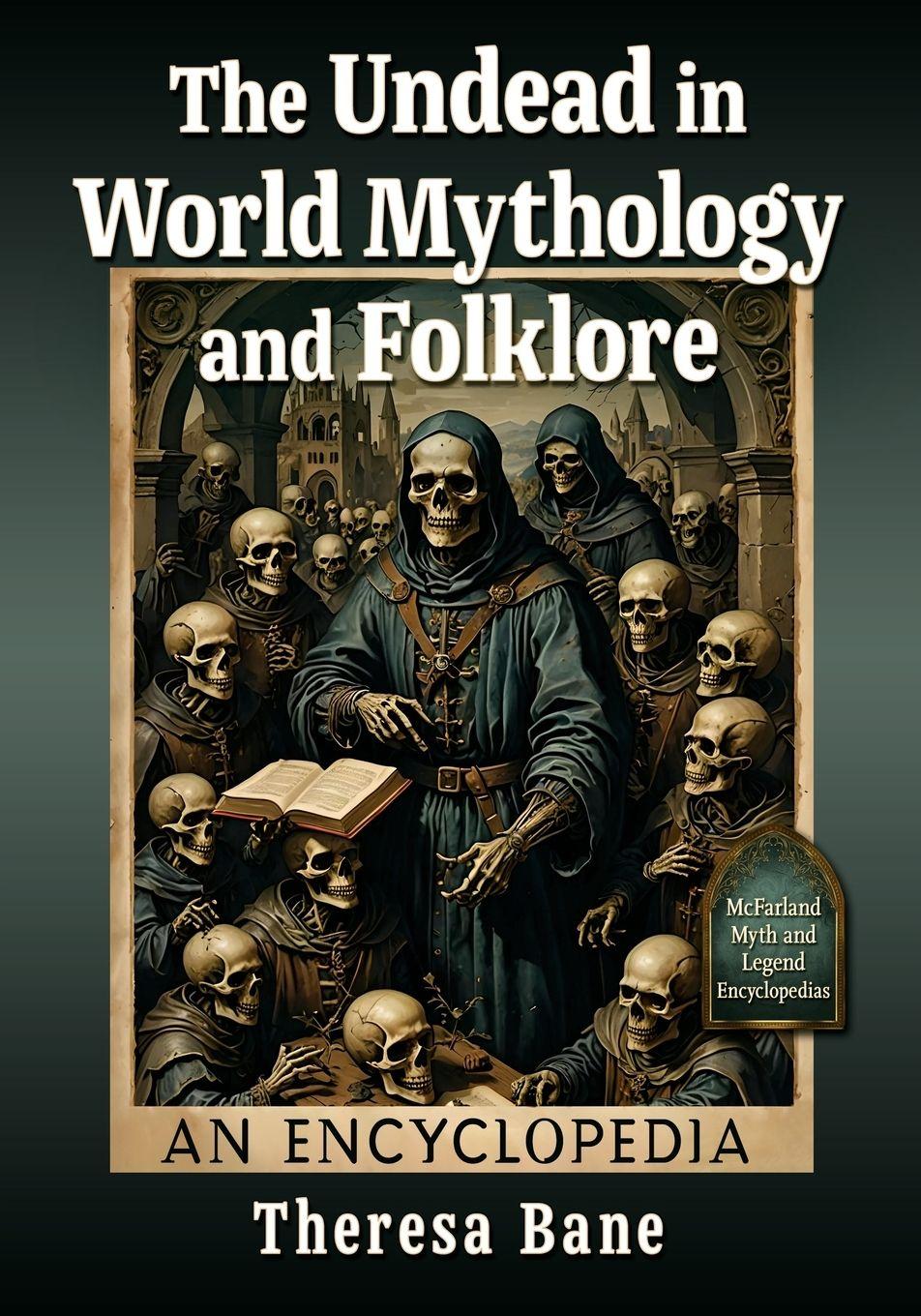Vorderes Coverbild The Undead in World Mythology and Folklore