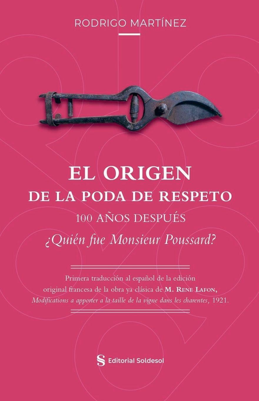 Vorderes Coverbild El origen de la poda de respeto 100 años después ¿Quién fue Monsieur Poussard?