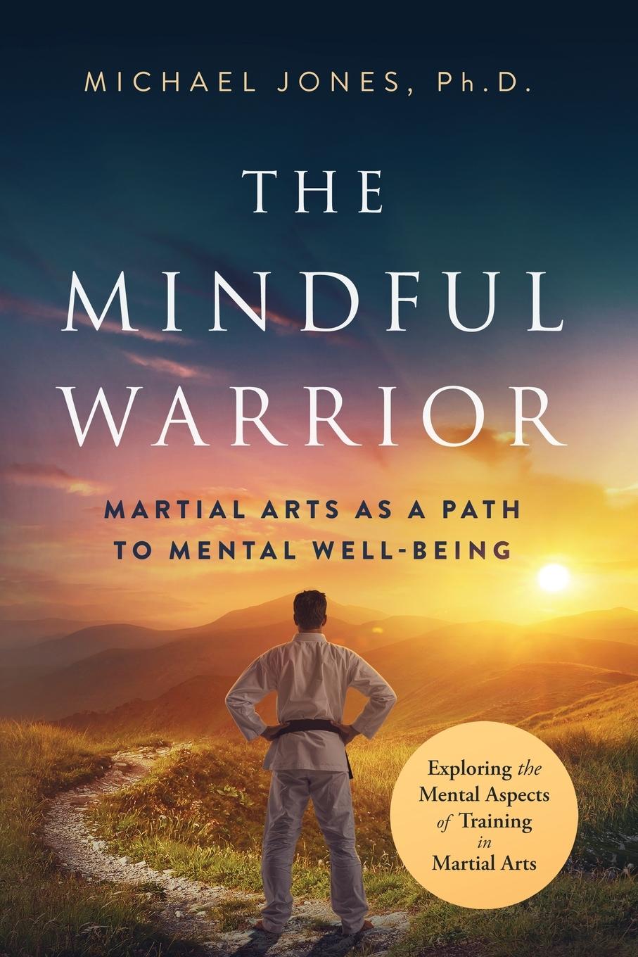 Vorderes Coverbild The Mindful Warrior