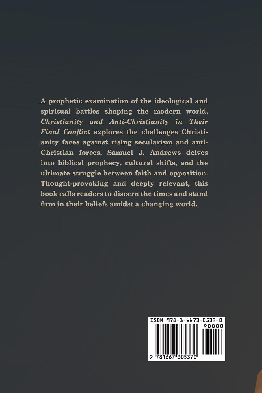 Rückseitencover Christianity and Anti-Christianity in their Final Conflict