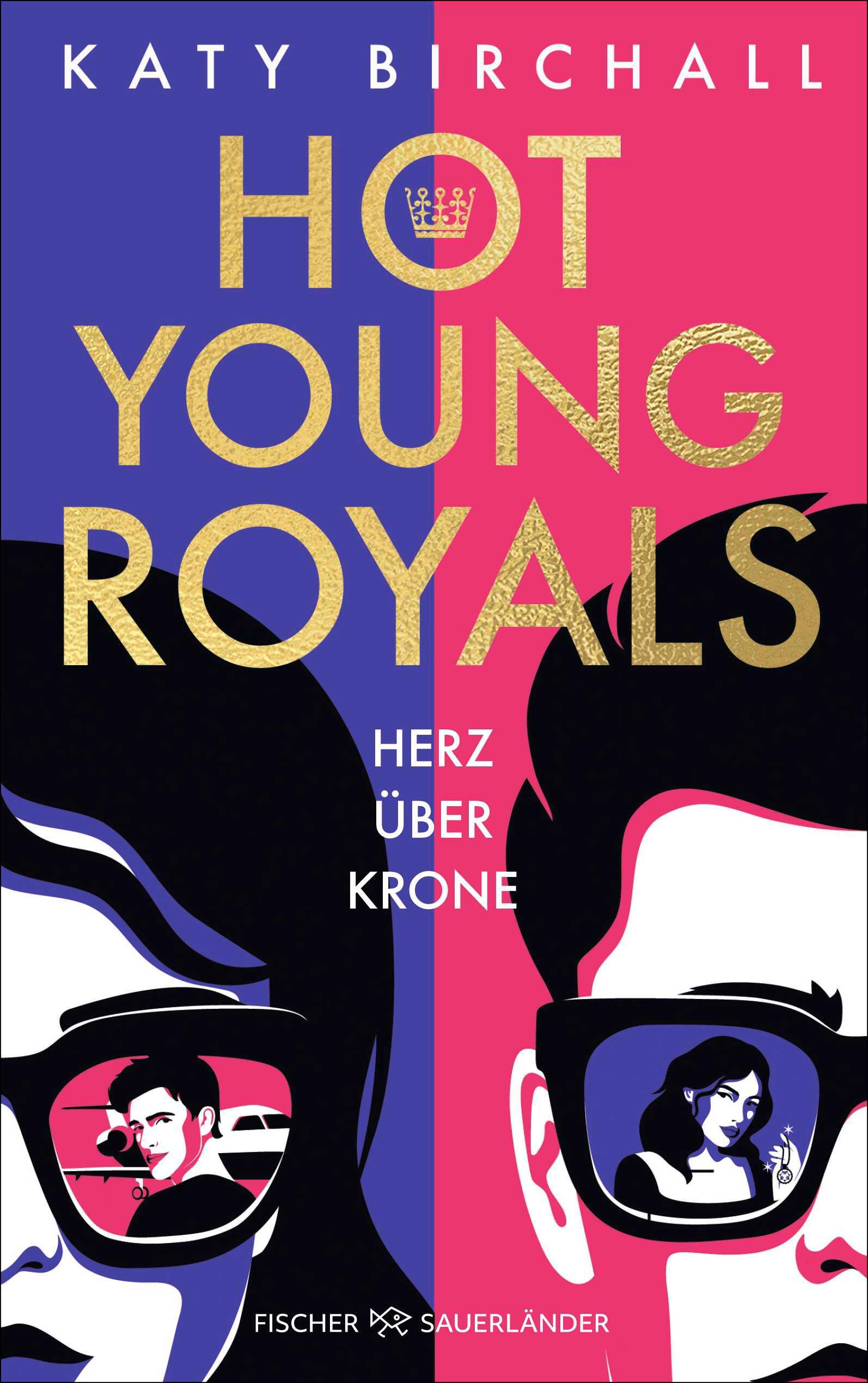 Vorderes Coverbild Hot Young Royals - Herz über Krone
