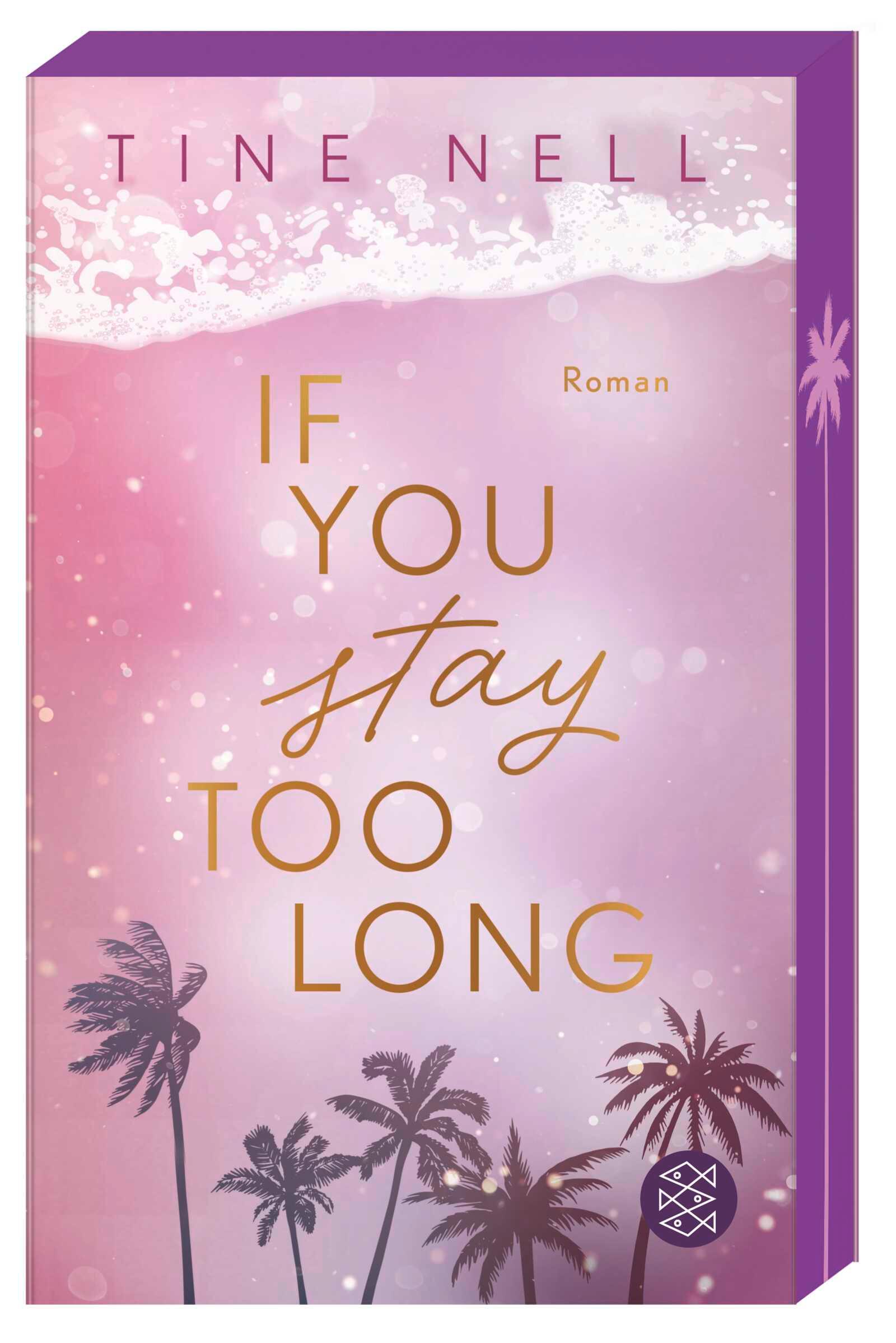 Vorderes Coverbild If You Stay Too Long